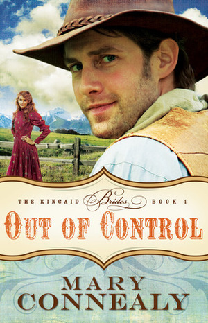 Out of Control by Mary Connealy