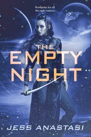 The Empty Night by Jess Anastasi
