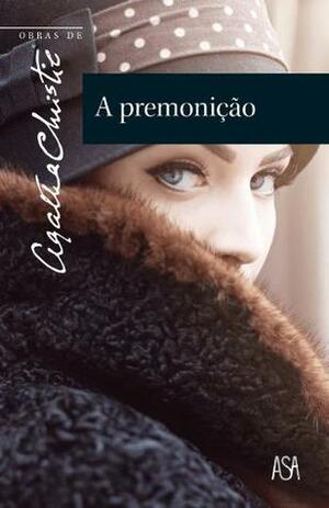 A premonição by Agatha Christie, John Almeida