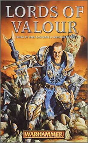 Lords of Valour by Christian Dunn, Marc Gascoigne