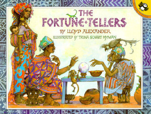The Fortune-Tellers by Trina Schart Hyman, Lloyd Alexander