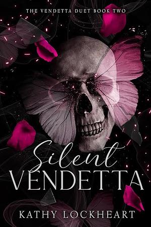 Silent Vendetta by Kathy Lockheart