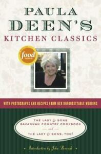 Paula Deen's Kitchen Classics: The Lady & Sons Savannah Country Cookbook and The Lady & Sons, Too! by Paula H. Deen