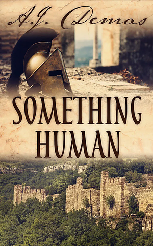 Something Human by A.J. Demas