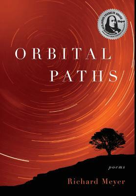 Orbital Paths by Richard Meyer