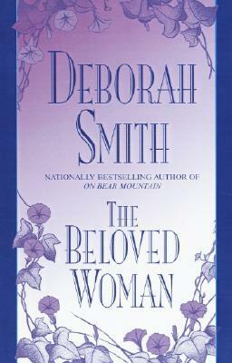 The Beloved Woman by Deborah Smith