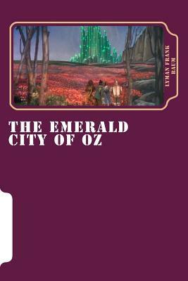 The Emerald City of Oz by L. Frank Baum