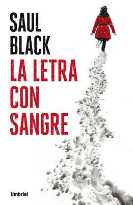 Letra Con Sangre by Saul Black
