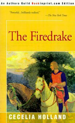 The Firedrake by Cecelia Holland