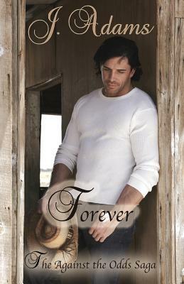 Forever by J. Adams