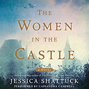 The Women in the Castle CD by Jessica Shattuck, Cassandra Campbell