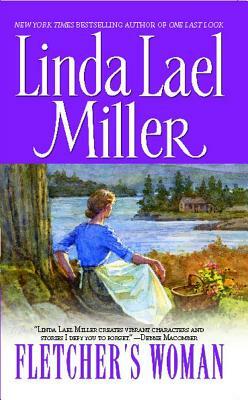 Fletcher's Woman by Linda Lael Miller