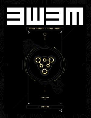 Three Worlds / Three Moons Sourcebook One: Systems by Mike Del Mundo, Jonathan Hickman, Mike Huddleston