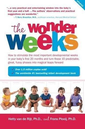 WONDER WEEKS:HOW TO STIMULATE YOUR by Frans X. Plooij, Frans X. Plooij, S. Sonderegger