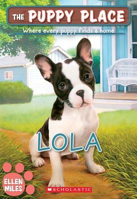 Lola by Ellen Miles