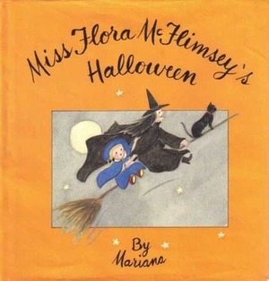 Miss Flora McFlimsey's Halloween by Marian Foster Curtiss