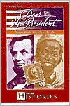 Dear Mr. President Abraham Lincoln: Letters from a Slave Girl by Tom Stechshult, Sisi Aisha Johnson, George Guidall, Live Oak Media, Andrea Davis Pinkney