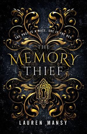The Memory Thief by Lauren Mansy