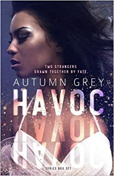 Havoc Series Box Set by Autumn Grey