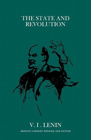 The State and Revolution by Vladimir Lenin