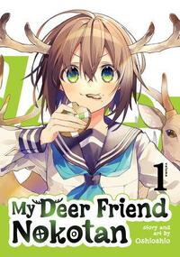 My Deer Friend Nokotan Vol. 1 by Oshioshio
