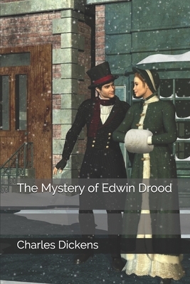 The Mystery of Edwin Drood by Charles Dickens