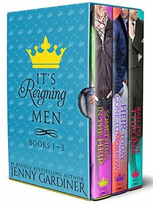 It's Reigning Men Bundle: Books 1 - 3 by Jenny Gardiner