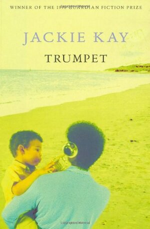 Trumpet by Jackie Kay