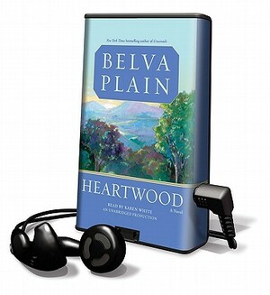 Heartwood by Belva Plain