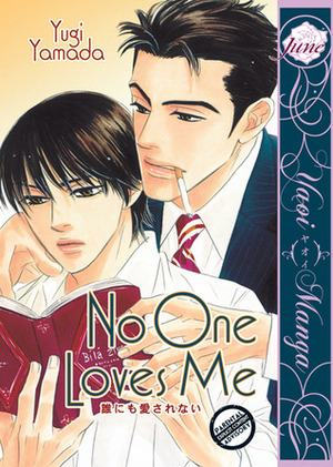 No One Loves Me by Yugi Yamada