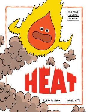 Heat by Joseph Midthun