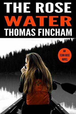 The Rose Water by Thomas Fincham