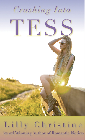 Crashing into Tess by Lilly Christine