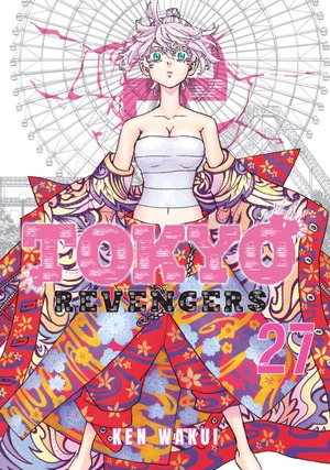 Tokyo Revengers, Vol. 27 by Ken Wakui