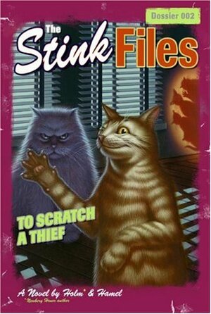 The Stink Files, Dossier 002: To Scratch a Thief by Jennifer L. Holm, Jonathan Hamel