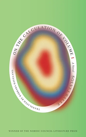 On the Calculation of Volume (Book I) by Solvej Balle