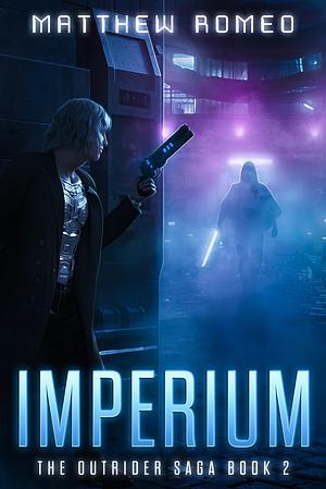 Imperium by Matthew Romeo, Matthew Romeo