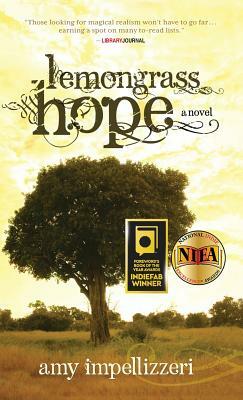 Lemongrass Hope by Amy Impellizzeri