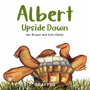 Albert Upside Down by Ian Brown