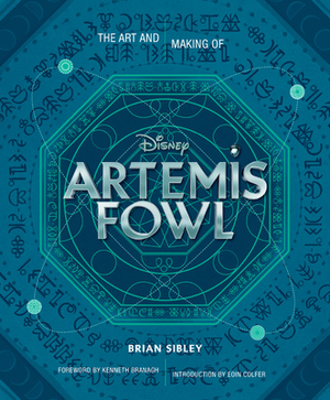 Art and Making of Artemis Fowl by Brian Sibley