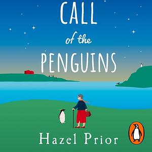 Call of the Penguins by Hazel Prior