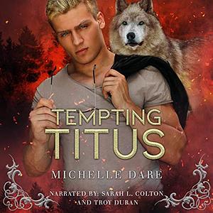 Tempting Titus by Michelle Dare