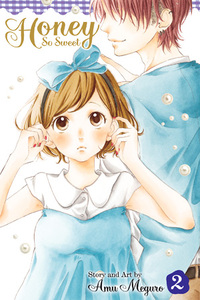 Honey So Sweet, Vol. 02 by Amu Meguro