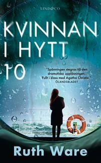 Kvinnan i hytt 10 by Hanna Williamsson, Ruth Ware