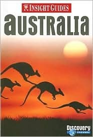 Insight Guides: Australia by Joanna Potts, Insight Guides, Brian Bell, Alyse Dar