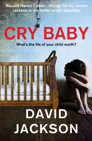 Cry Baby by David Jackson