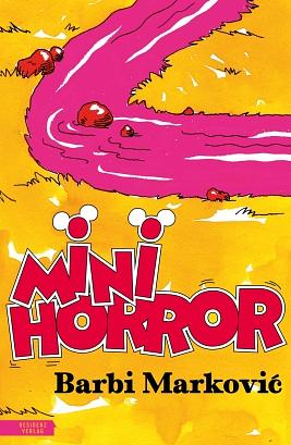 Minihorror by Barbi Marković