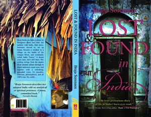 Lost & Found in India by Braja Sorensen