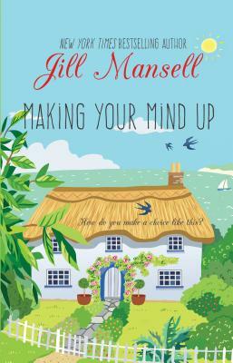 Making Your Mind Up by Jill Mansell