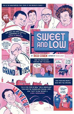 Sweet and Low by Rich Cohen